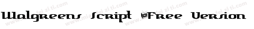Walgreens Script (Free Version)字体转换